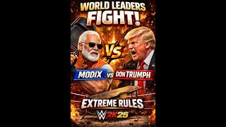 🔴ModiX vs Don Trumpt | Extreme Rules Match | WWE 2K25 Dre...