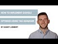 How to Implement Google Optimize Using Tag Manager