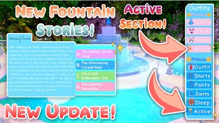 UPDATE! NEW FOUNTAIN STORIES, ACTIVE DRESS UP SECTION & REWORKED POSES! Royale High Update