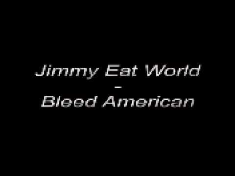 Jimmy Eat World - Bleed American - Party Animals Soundtrack