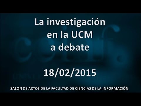 La Investigación a Debate en la UCM