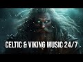 🛡️ Celtic &amp; Viking Music 24/7 Livestream 🛡️