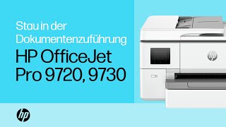Stau in der Dokumentenzuführung beheben | HP OfficeJet Pro 9720 & 9730 All-in-One-Großformatdrucker