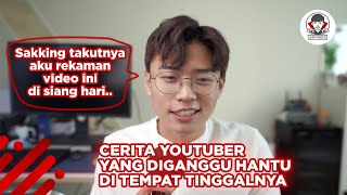 [11]CERITA SEORANG YOUTUBER YANG DIGANGGU HANTU👻😭.. JUJUR MIRIP CERITA YANG PERNAH TAK ALAMI..