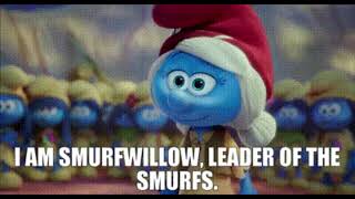 Smurfwillow Is Now The New Leader Of The Smurfs Smurfs