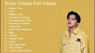 Rizky Febian - Full Album - Terbaru Terpopuler - TANPA IKLAN - Jika Menggunakan Youtube PREMIUM