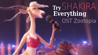 Try Everything (Shakira) OST Zootopia LYRICS+VOICE