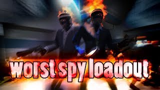 TF2: The Worst Spy Loadout