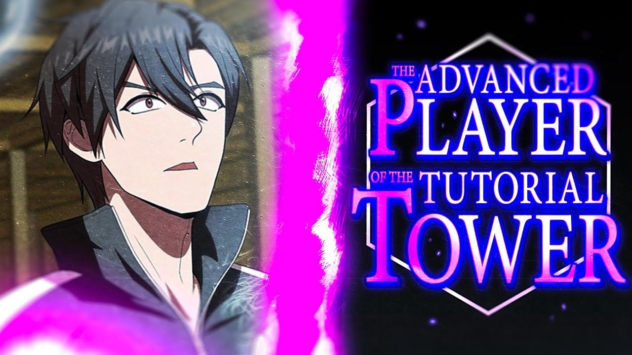 The Tutorial Tower Of The Advanced Player www.youtube.com