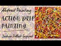 ACTION PAINTING | Jackson Pollock inspired | Drip Technique | Abstract Painting | Commissioned Work