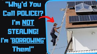 r\/EntitledPeople - Neighbor STEALS My Solar Panels! Gets Mad When I Call COPS!