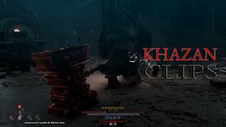 Clipes de Khazan pra você ver que o jogo é mó daohra