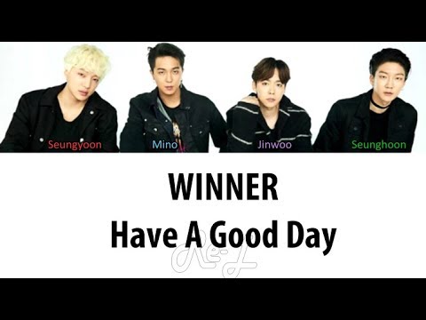 Winner - Have A Good Day