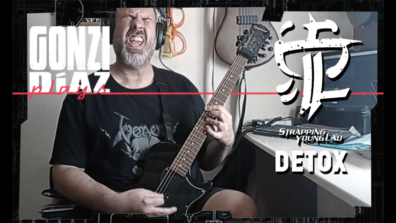 Detox (Strapping Young Lad cover) YouTube
