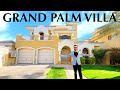 The Grand Palm Villa | Palm Jumeirah | Dubai Property Talks - Episode 06