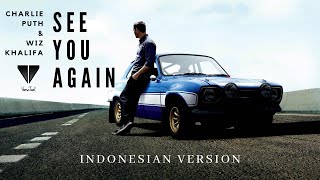 See You Again – Charlie Puth & Wiz Khalifa INDONESIAN VERSION Cover by LEI
