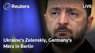 LIVE: Ukraine’s Zelenskiy, Germany’s Merz hold press conference