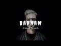 Badnam lofi song  mankirt aulakh dj flow  punjabi song  slowed reverb song