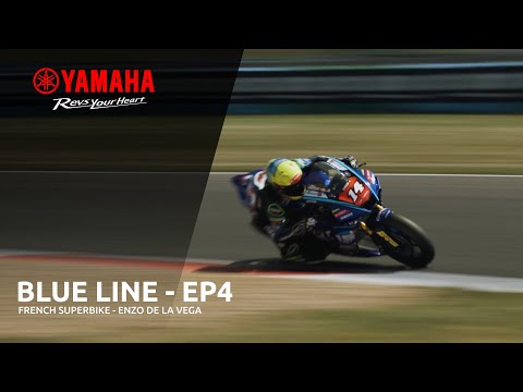 BLUE LINE - EP4 : FRENCH SUPERBIKE - ENZO DE LA VEGA (FR)