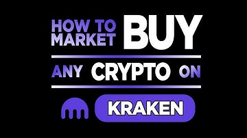 HOW TO BUY ANY CRYPTO ON KRAKEN - market order tutorial MADE EASY
