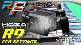 Moza R9 FFB Settings (firmware 1.2.1.32) for rFactor 2
