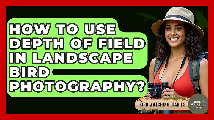 How To Use Depth Of Field In Landscape Bird Photography? - Bird Watching Diaries