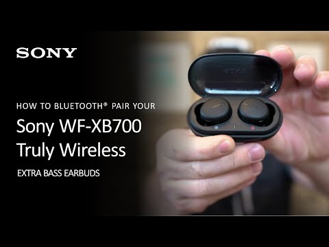 Sony | How To Bluetooth® Pair Your WF-XB700 To Your Mobile Device