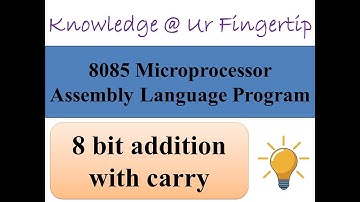 8 bit addition with carry assembly language program for 8085 MP