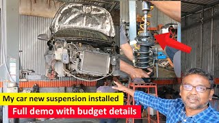 My Car new suspension installed | Car suspension change full demo | I10 suspension budget? | Birla