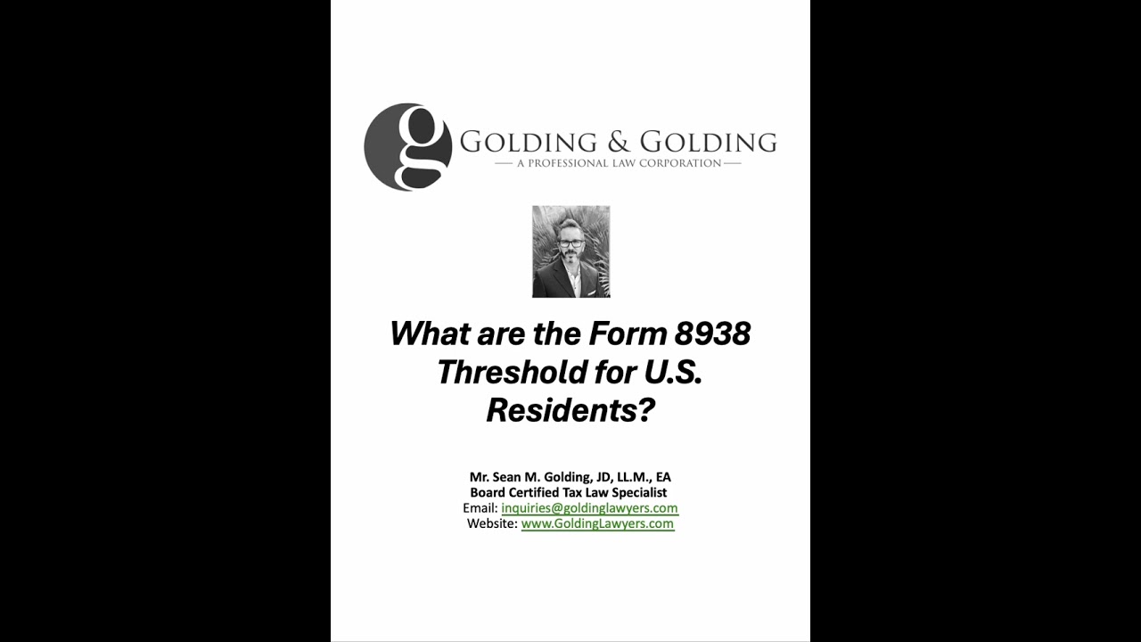 What are the Form 8938 Requirements for U.S. Residents?