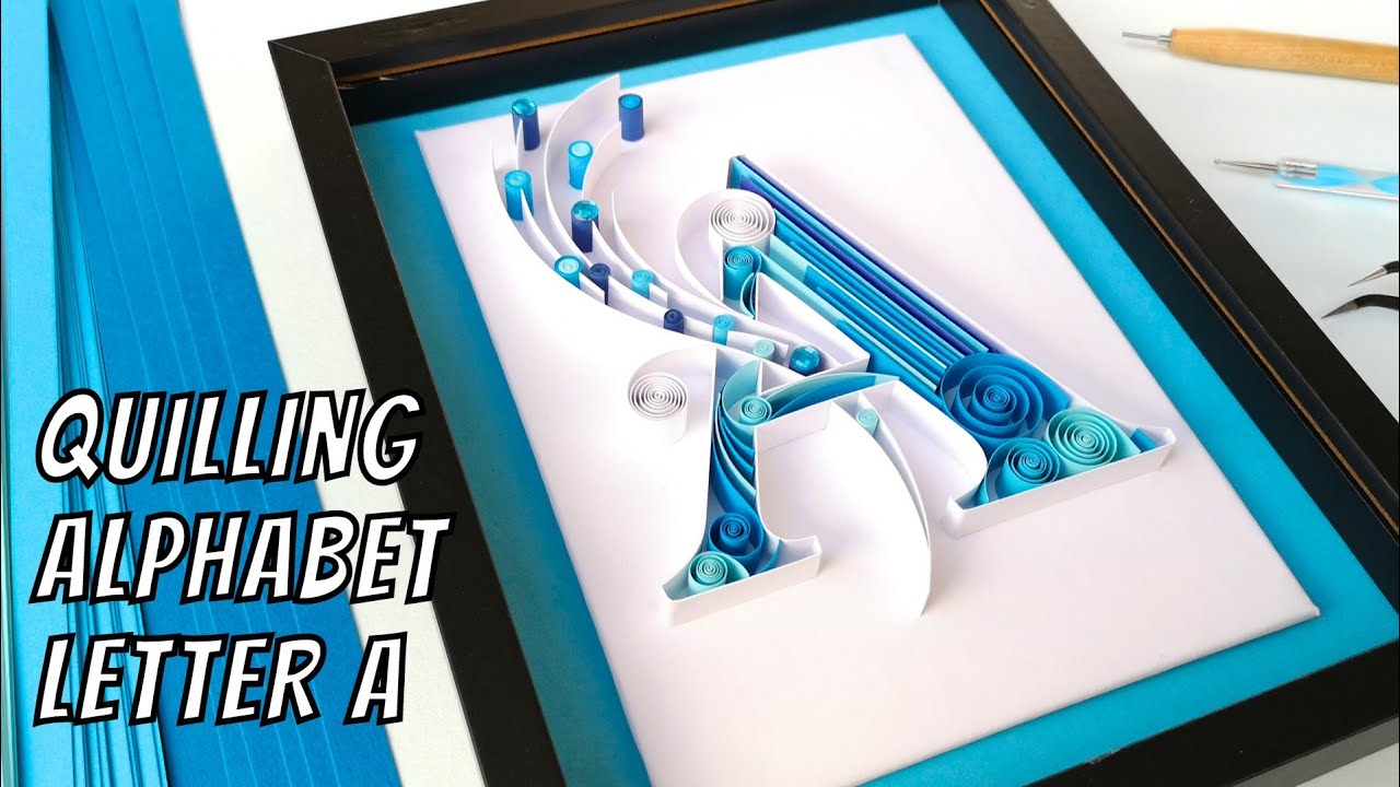 Quilling Letter A | Learn How to make your own Quilling Letters