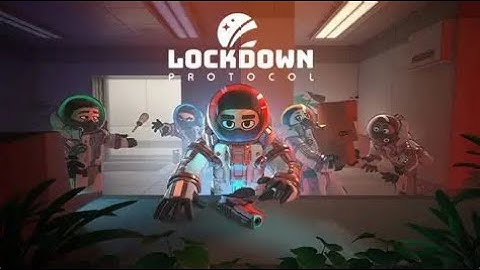 Chill Gaming With Randoms in Lockdown Protocol