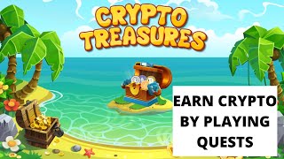 Earn Cryptocurrencies By Playing Quests | Crypto Treasures screenshot 2