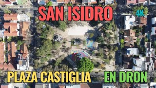 DRON POR LA CIUDAD - Plaza Castiglia - San Isidro - Buenos Aires - Argentina - 2023 - 4K