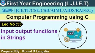 Lec-55_Input output functions in Strings | Computer Programming using C| FY Engineering