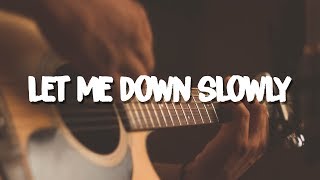 Alec Benjamin - Let Me Down Slowly (Lyrics)