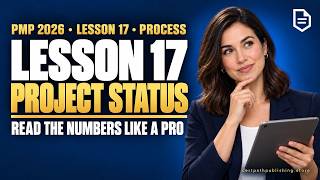 PMP Exam Prep 2026 | Lesson 17: Evaluate Project Status