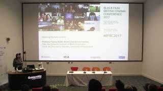 Professor Sarita Malik, Black Film British Cinema 2017 Opening Keynote Lecture