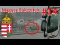 Magyar autóbalesetek (összeállítás) 14.rész