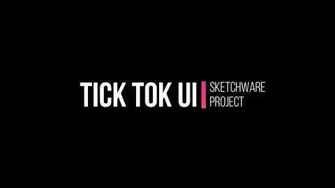 Tick Tock UI Project