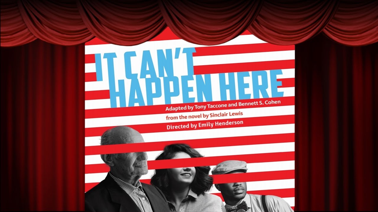 It Can't Happen Here - Sinclair Lewis - Berkeley Rep - ACME Theatre