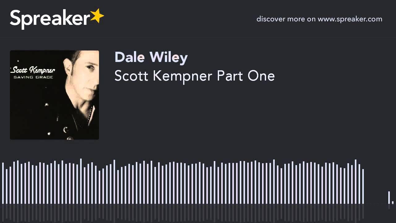 Scott Kempner Part One