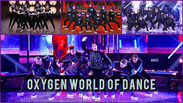 Oxygen Compilation World Of Dance All Performance