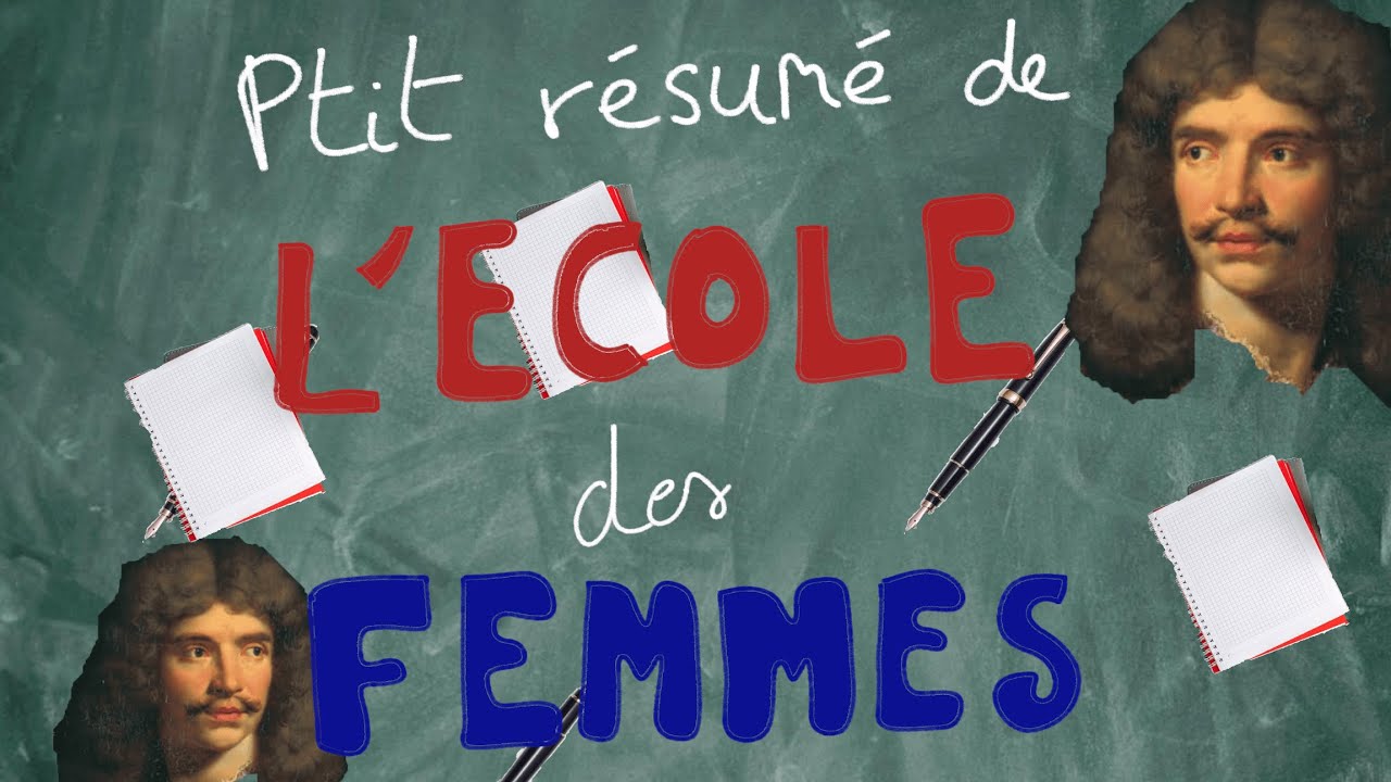 Ptit résumé de l'École des Femmes - Molière - YouTube
