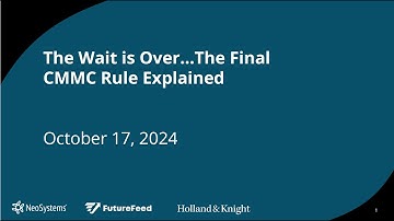 The Wait is Over CMMC Final Rule Explained Webinar