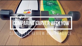 SURFSKATE VIDEO- COMPARING CARVER Blackbeauty CX with YOW MEDINA
