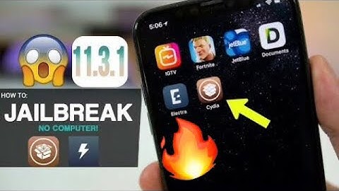 How to Jailbreak iOS 11.3.1 without computer