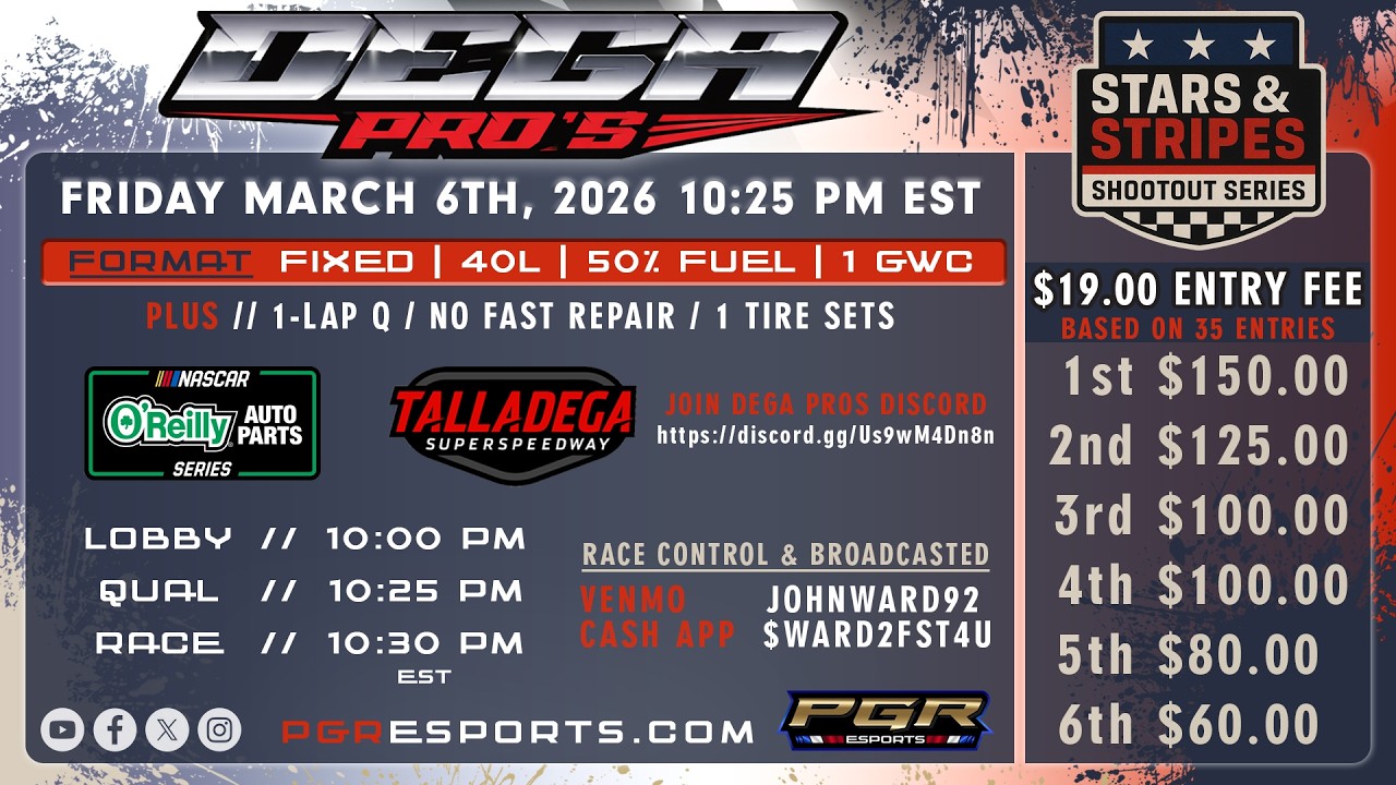 Dega Pros | Stars & Stripes Shootout Series | Talladega | O'Reilly Series | 3/6/26 | PGR eSpots