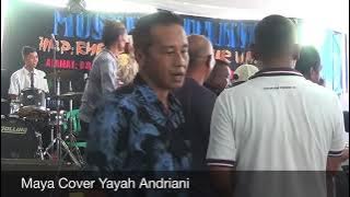 Maya Cover Yayah Andriani ( LIVE SHOW CIKEMBULAN PANGANDARAN)