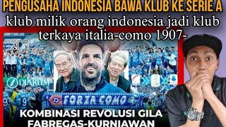 Tim Kasta Terendah Paling Gaje yang ke Serie A Berkat Pengusaha Indonesia! Kronologi Como Promosi